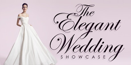THE ELEGANT WEDDING SHOWCASE primary image