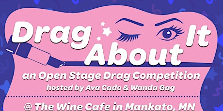 Drag About It! An Open Stage Competition primary image