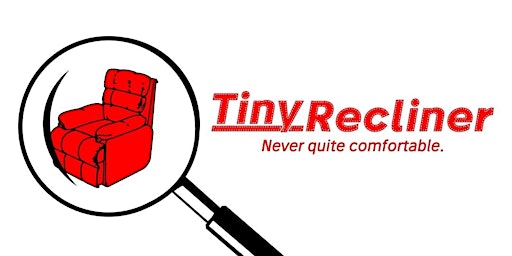 Imagem principal do evento Tiny Recliner Improv