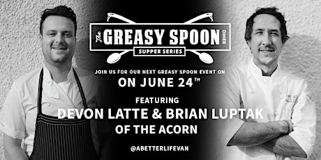 Greasy Spoon Vol 51 feat Brian Luptak and Devon Latte of The Acorn primary image
