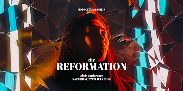 She Is Conference 2019: The Reformation