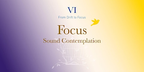 Imagem principal do evento Sound Contemplation - FOCUS