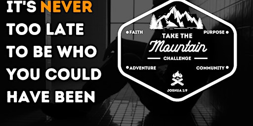 Take The Mountain Challenge Men's Weekend primary image