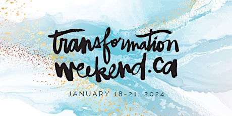 Image principale de SOLD OUT - Transformation Weekend 2024