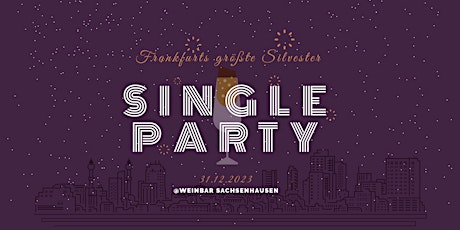 Hauptbild für Frankfurts größte Silvester Single Party