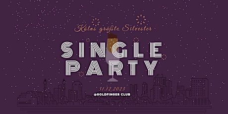 Hauptbild für Kölns größte Silvester Single Party