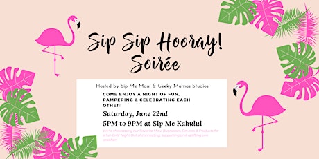 Sip Sip Hooray Soirée primary image