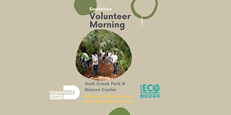 EcoAction Day - Volunteer at Arch Creek Park and Nature Center