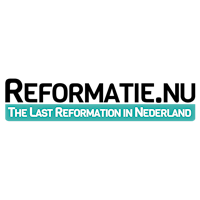 Reformatie.nu+-+The+Last+Reformation+in+The+N
