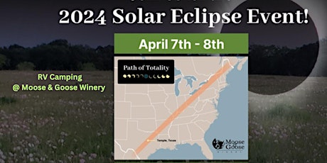 2024 Solar Eclipse RV Camping at Moose & Goose Winery