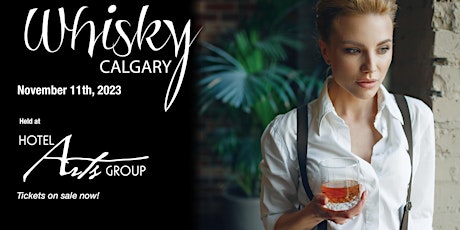 Whisky Calgary Festival primary image