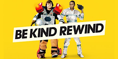 Imagem principal do evento Ciné-club Fémis : Be Kind Rewind