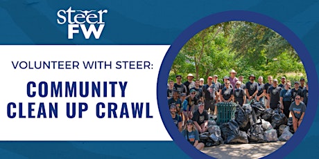 Primaire afbeelding van Volunteer with Steer: Community Clean Up Crawl