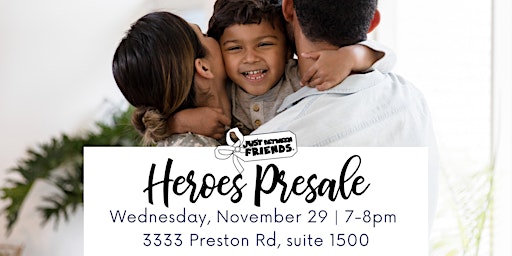 HEROES PRESALE (Military/1st Rspds/Medical) JBF McKinney May 23, 7pm primary image