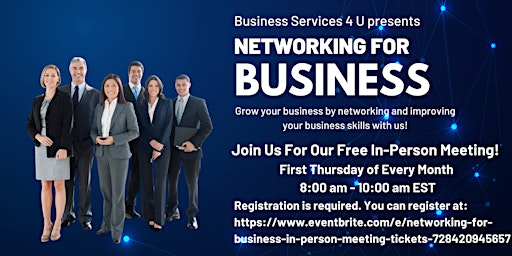 Image principale de Networking for Business In-Person Meeting