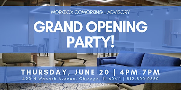 Workbox Grand Opening Party