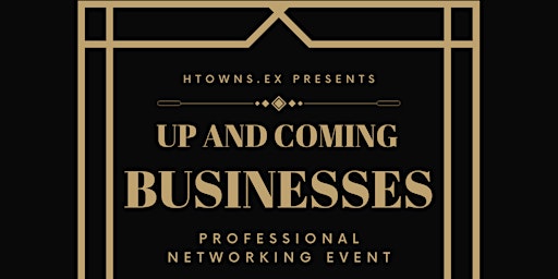 Start Up Business and Real Estate Networking Event