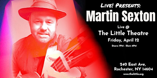 Hauptbild für Live! Presents: Martin Sexton Live at the Little Theatre