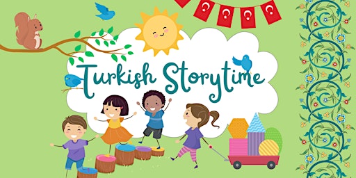 Imagem principal do evento Turkish  Storytime