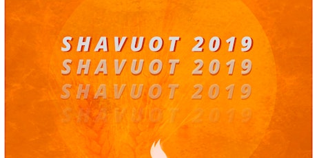 Imagem principal do evento Shavuot 2019
