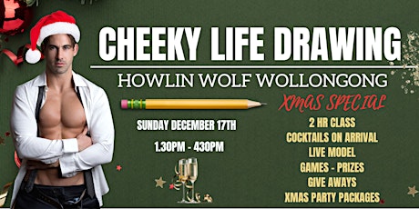 Cheeky Life Drawing Xmas Special primary image