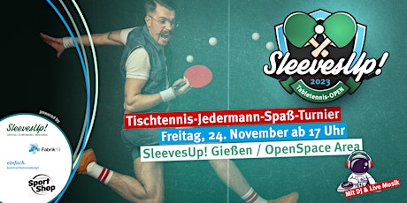 SleevesUp! 2023 Table Tennis Open Party primary image