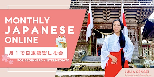 Primaire afbeelding van Monthly Japanese Online for FREE - Linguallama Academy