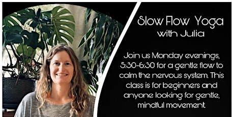 Slow Flow Yoga with Julia