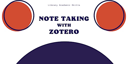 Imagem principal do evento Zotero Series: Note-taking (Intermediate)