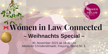 Hauptbild für Women in Law Connected - Weihnachtsspecial
