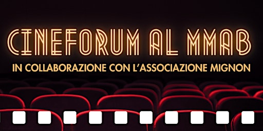 Cineforum MMAB - Mignon: 2 maggio film “Mississippi Burning"  primärbild