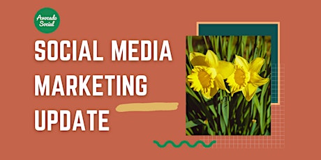 Social Media Marketing Update - March 2024