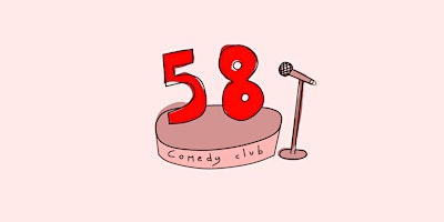 58 Comedy Club-Belleville primary image