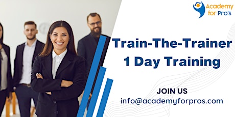 Train-The-Trainer 1 Day Training in Logan City