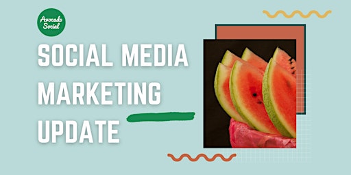 Hauptbild für Social Media Marketing Update - August 2024