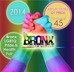 2014 Bronx LGBTQ Pride & Health Fair primary image