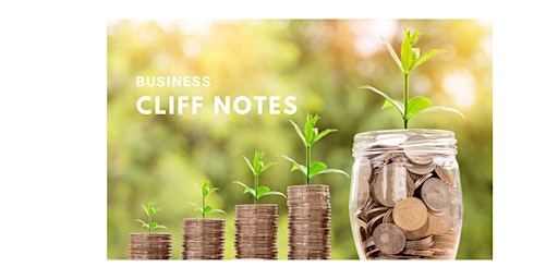 Hauptbild für Business Cliff Notes Basic Business Skills & Strategies Weekend