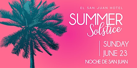 Noche de San Juan, Summer Solstice Pool Party 2019 primary image