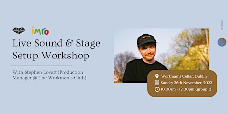 Primaire afbeelding van Live Sound and Stage Setup workshop - shesaid.so x IMRO | GROUP 1