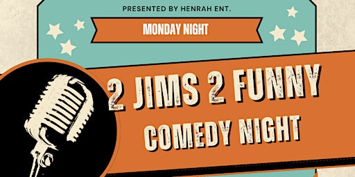 2 Jims 2 Funny Comedy Night primary image