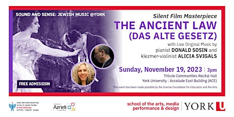Sound & Sense: Jewish Music @York - "The Ancient Law (Das Alte Gesetz)" primary image