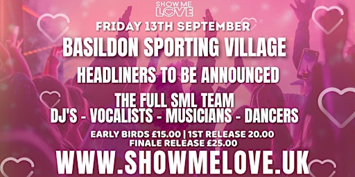 Immagine principale di Show Me Love - Basildon Sporting Village 