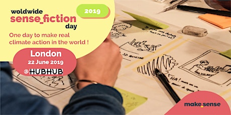 Worldwide Sensefiction Day London: Climate Action! By Makesense UK primary image