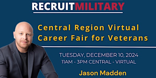 Primaire afbeelding van Central Region Virtual Career Fair for Veterans