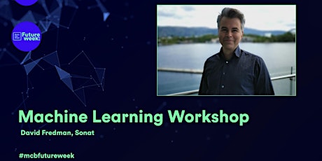 Future Week; Machine Learning Workshop (EN)