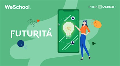 Hauptbild für Futurità | Progetto di Educazione Civica e PCTO per le superiori