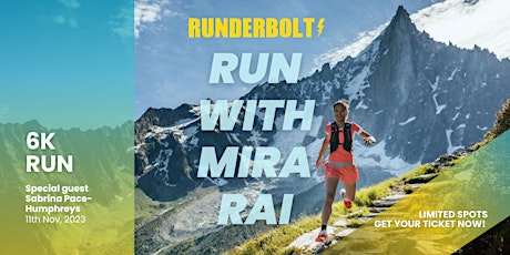 Immagine principale di Runderbolts : 6K Run with Mira Rai x Sabrina Pace-Humphreys 