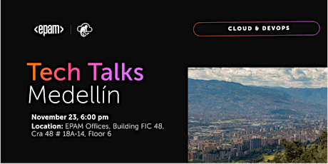 Hauptbild für EPAM TechTalk Medellín