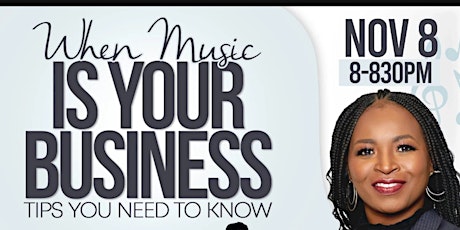 When Music Is Your Business- Tips You Need To Know primary image