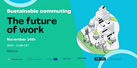 Hauptbild für The future of work - How can we encourage sustainable commuting?  (WEBINAR)